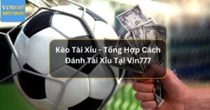 Kèo tài xỉu