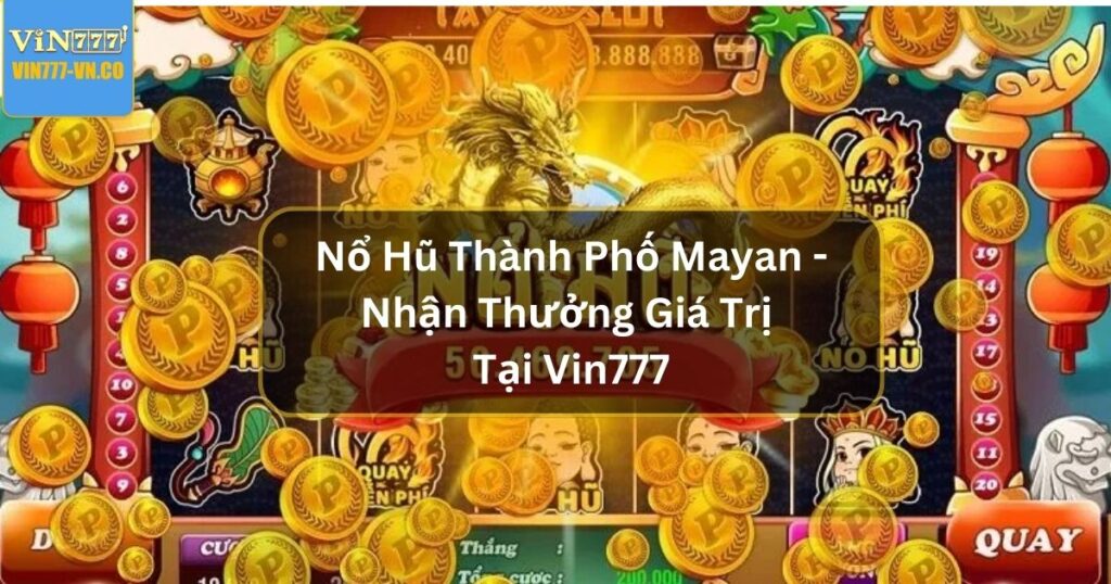 no thu thanh pho mayan